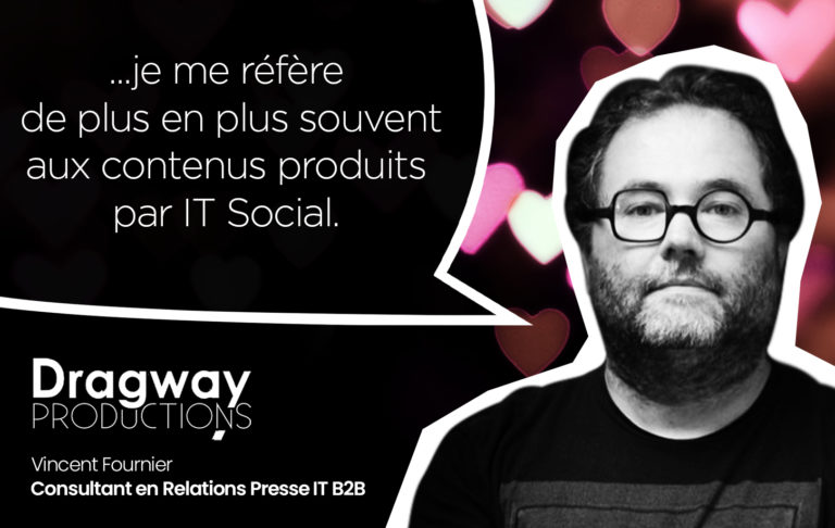 … je me réfère de plus en plus souvent aux contenus produits par IT SOCIAL