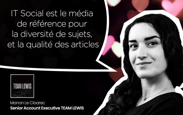 IT SOCIAL est le média de référence pour la diversité de sujets, et la qualité des articles