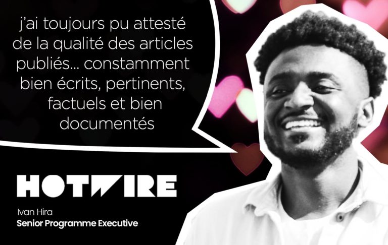 j’ai toujours pu attesté de la qualité des articles publiés… constamment bien écrits, pertinents, factuels et bien documentés